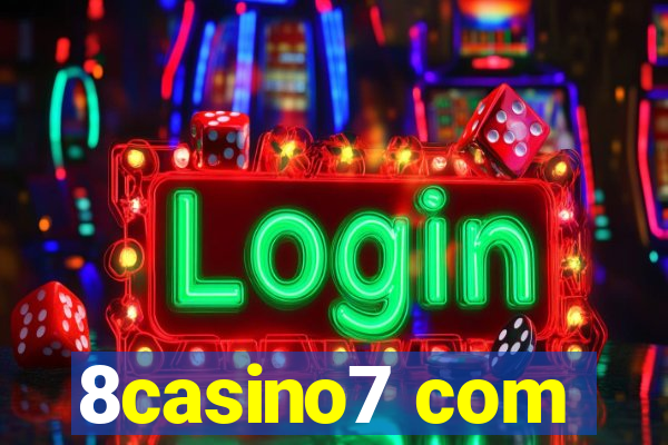 8casino7 com